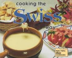 Cooking the Swiss Way cover