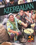 Azerbaijan: Then and Now cover