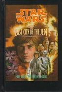 The Lost City of the Jedi cover