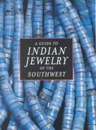 A Guide to Indian Jewelry of the Southwest cover