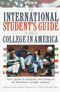 International Student's Guide to Going to College in America cover