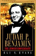 Judah P. Benjamin The Jewish Confederate cover