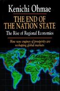 The End of the Nation State The Rise of Regional Economies cover