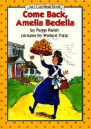 Come Back, Amelia Bedelia cover