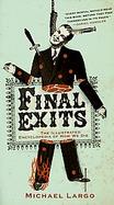 Final Exits: The Illustrated Encyclopaedia of How We Die cover