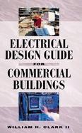 Electrical Design Guide for Commercial Buildings cover