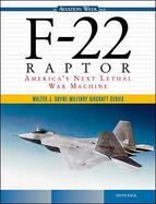 F-22 Raptor: America's Next Lethal War Machine cover