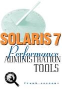 Solaris 7 Performance Administration Tools cover