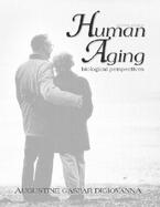 Human Aging Biological Perspectives cover