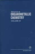 Advances in Organometallic Chemistry (volume41) cover