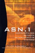 Asn.1 Communication Between Heterogeneous Systems cover