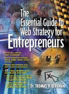 The Essential Guide to Web Strategy for the Entrepreneurs cover