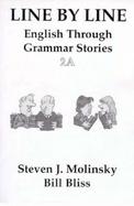 Line by Line English Through Grammar Stories, Book 2A cover