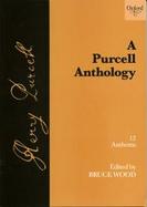 A Purcell Anthology 12 Anthems cover