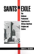 Saints in Exile The Holiness-Pentecostal Experience in African American Religion and Culture cover