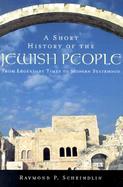 A Short History of the Jewish People From Legendary Times to Modern Statehood cover