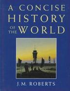 A Concise History of the World cover