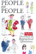 People on People The Oxford Dictionary of Biographical Quotations cover
