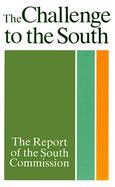 The Challenge to the South: The Report of the South Commission cover