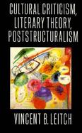 Cultural Criticism, Literary Theory, Poststructuralism cover