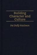 Building Character and Culture cover