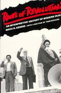 Roots of Revolution: An Interpretive History of Modern Iran cover