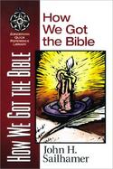 How We Got the Bible cover