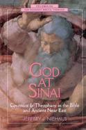 God at Sinai Covenant and Theophany in the Bible and Ancient Near East cover