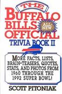 The Buffalo Bills Official All New Trivia Book, II cover
