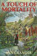 A Touch of Mortality: A Mitchell and Markby Village Whodunit cover