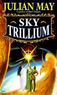 Sky Trillium cover