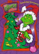 How the Grinch Stole Christmas!: Punch-Out Ornaments with Punch-Out(s) cover