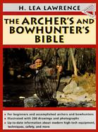 The Archer's and Bowhunter's Bible cover