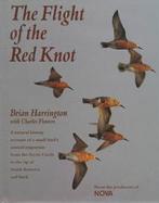 The Flight of the Red Knot A Natural History Account of a Small Bird's Annual Migration from the Arctic Circle to the Tip of South America and Back cover