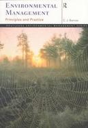 Environmental Management Principles and Practice cover