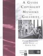 A Guide to Copyright for Museums and Galleries cover