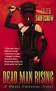 Dead Man Rising: A Dante Valentine Novel cover