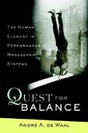 Quest for Balance The Human Element in Performance Management Systems cover