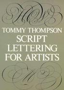 The Script Letter: Its Form, Construction, and Application cover