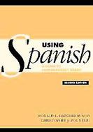 Using Spanish A Guide To Contemporary Usage cover