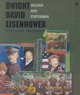 Dwight David Eisenhower: Soldie cover