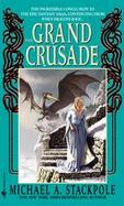 The Grand Crusade Book Three of the DragonCrown War Cycle cover