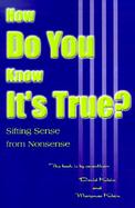 How Do You Know It's True? cover