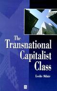 The Transnational Capitalist Class cover