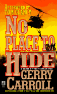 No Place to Hide: A Novel of the Vietnam War cover