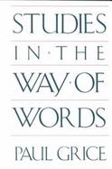 Studies in the Way of Words cover