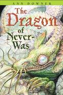 The Dragon of Never-was cover