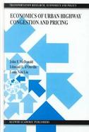 Economics of Urban Highway Cogestion and Pricing cover