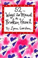 52 Ways to Mend a Broken Heart cover