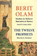 The Twelve Prophets Micah, Nahum, Habakkuk, Zephaniah, Haggai, Zechariah, Malachi (volume2) cover
